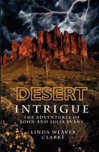 Desert Intrigue