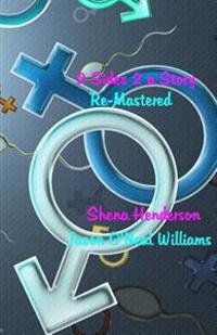 2 Sides 2 a Story Re-Mastered