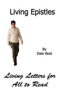Living Epistles: Living Letters for All to Read