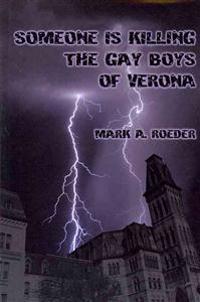 Someone is Killing the Gay Boys of Verona