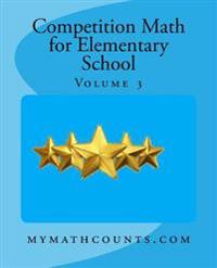 Competition Math for Elementary School