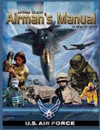 Airman's Manual: 01 March 2009 Incorporating Change 1, 24 June 2011