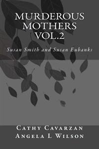 Murderous Mothers