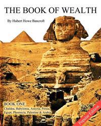 The Book of Wealth - Book One