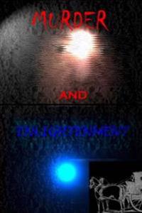 murder and enlightenment