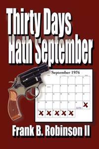 Thirty Days Hath September