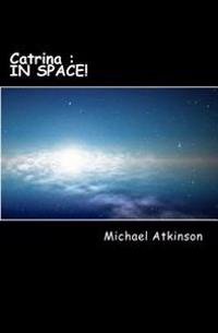 Catrina in Space