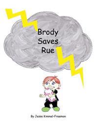 Brody Saves Rue