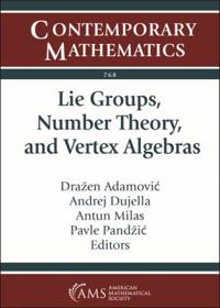 Lie Groups, Number Theory, and Vertex Algebras