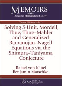 Solving $S$-Unit, Mordell, Thue, Thue-Mahler and Generalized Ramanujan-Nagell Equations via the Shimura-Taniyama Conjecture