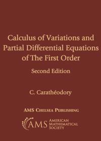 Calculus of Variations and Partial Differential Equations of First Order