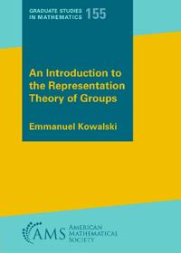 An Introduction to the Representation Theory of Groups