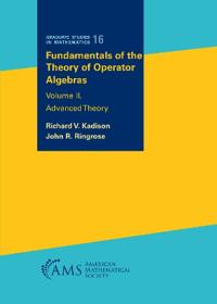 Fundamentals of the Theory of Operator Algebras. Volume II