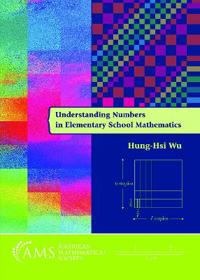 Understanding Numbers in Elementary School Mathematics