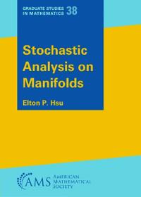 Stochastic Analysis on Manifolds