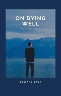 On Dying Well