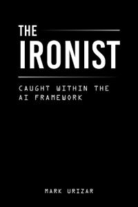 The Ironist