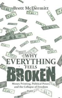 Why Everything Feels Broken