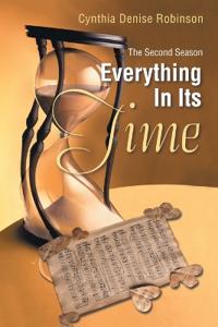 Everything In Its Time - The Second Season
