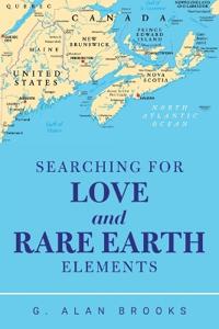 Searching for Love and Rare Earth Elements