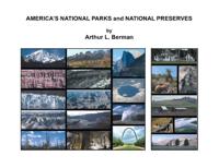 AMERICA'S NATIONAL PARKS and NATIONAL PRESERVES