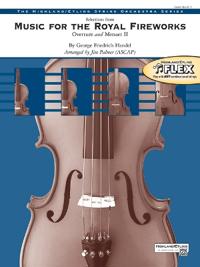 Handel, G: Music for the Royal Fireworks Music
