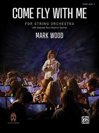 Wood, M: Come Fly with Me