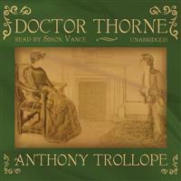 Trollope, A: Doctor Thorne