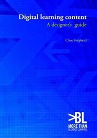 Digital Learning Content: a Designer's Guide