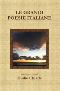 LE GRANDI POESIE ITALIANE