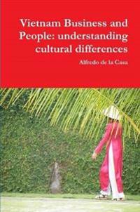 Vietnam Business and People: Understanding Cultural Differences