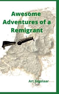 Bokomslag för "Awesome Adventures of a Remigrant"