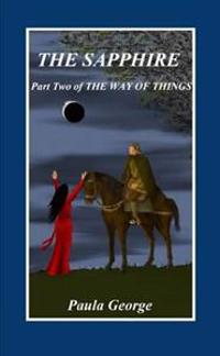 The Way of Things, Part Two, The Sapphire