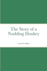Bokomslag för "The Story of a Nodding Donkey"