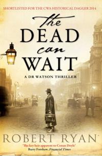 A Dr. Watson Thriller