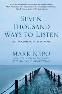 Seven Thousand Ways to Listen