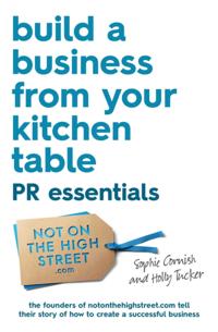 BUILD A BUSINESS FROM YOUR KITCHEN TABLE