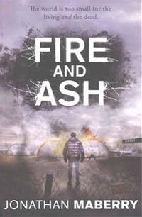 Fire and Ash
