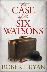 A Dr. Watson Thriller