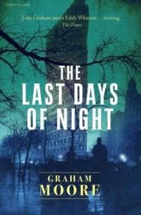 The last days of night