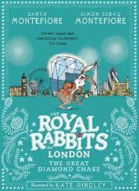 Bokomslag for Royal Rabbits of London: The Great Diamond Chase