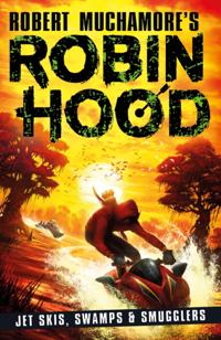 Robert Muchamore''s Robin Hood