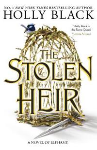The Stolen Heir (A Novel of Elfhame)