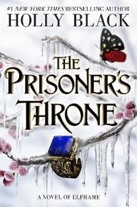 Bokomslag för "The Prisoner's Throne (A Novel of Elfhame)"