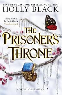 The Prisoner's Throne (A Novel of Elfhame)