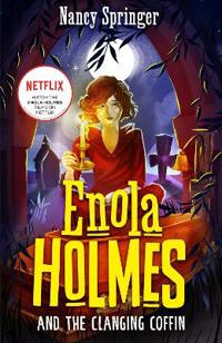 Bokomslag for Enola Holmes and the Clanging Coffin (Book 10)
