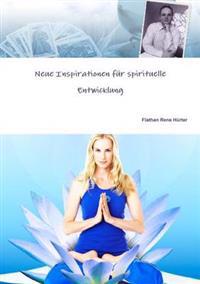 Neue Inspirationen Fur Spirituelle Entwicklung