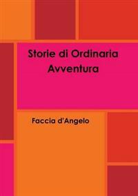 Storie Di Ordinaria Avventura
