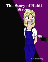 Story of Heidi Strong