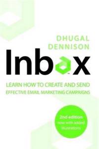 Inbox: Learn How to Create & Send Effective Email Marketing Campaigns.